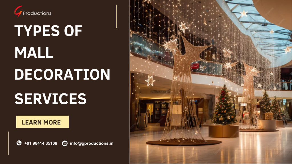 Types of Mall Decoration