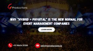 Why “Hybrid + Phygital” Is the New Normal for Event Management Companies