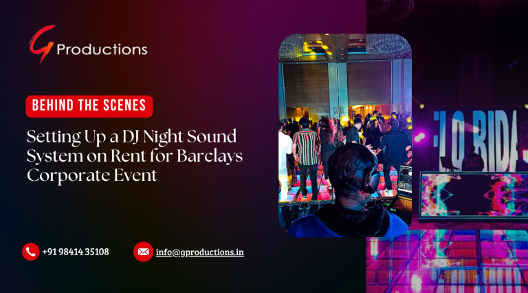 Behind the Scenes Setting Up a DJ Night Sound System on Rent for Barclays Corporate Event
