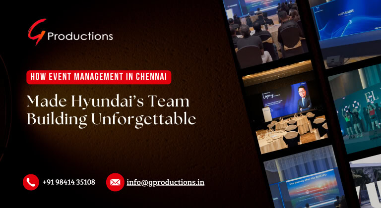 How Event Management in Chennai Made Hyundai’s Team Building Unforgettable